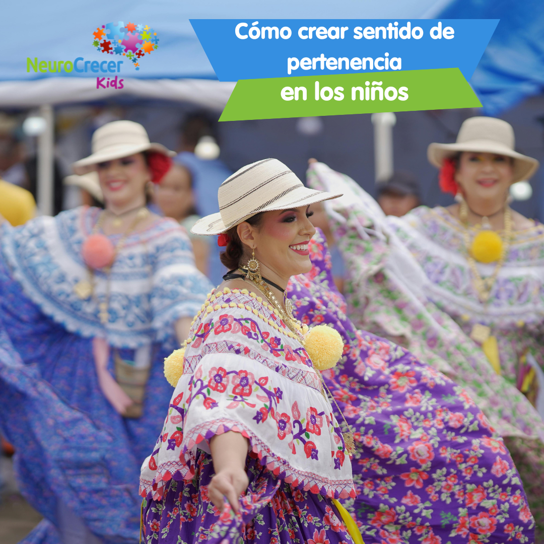 Neurocrecer Kids: Fomentando el Sentido de Pertenencia en los Niños a Través de la Cultura y las Tradiciones